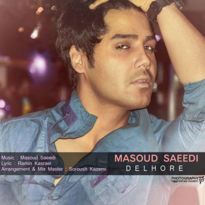 Masoud-Saeedi-Delhore
