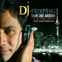Hamechi Aroomeh (DJ Mamsi Club Remi