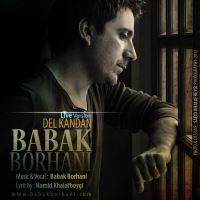 Babak-Borhani-Del-Kandan-(Live)