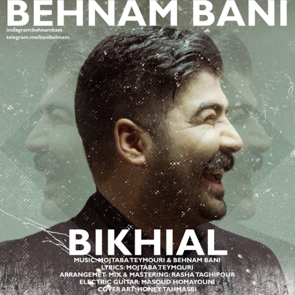 Behnam-Bani-Bikhial