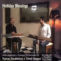 Pedram-Derakhshani-Ft-Soheil-Hosnavi-Holiday-Blessings