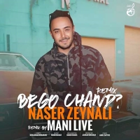 Naser-Zeynali-Bego-Chand-Remix