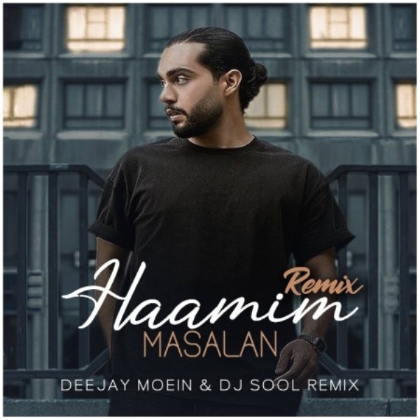 Haamim-Masalan-Remix-Deejay-Moein-And-Djsool