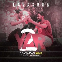 Lavasoon (Dj Mehrad Remix)