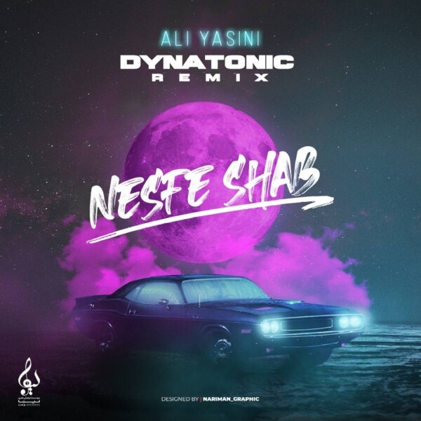 Ali-Yasini-Nesfe-Shab-Dynatonic-Remix