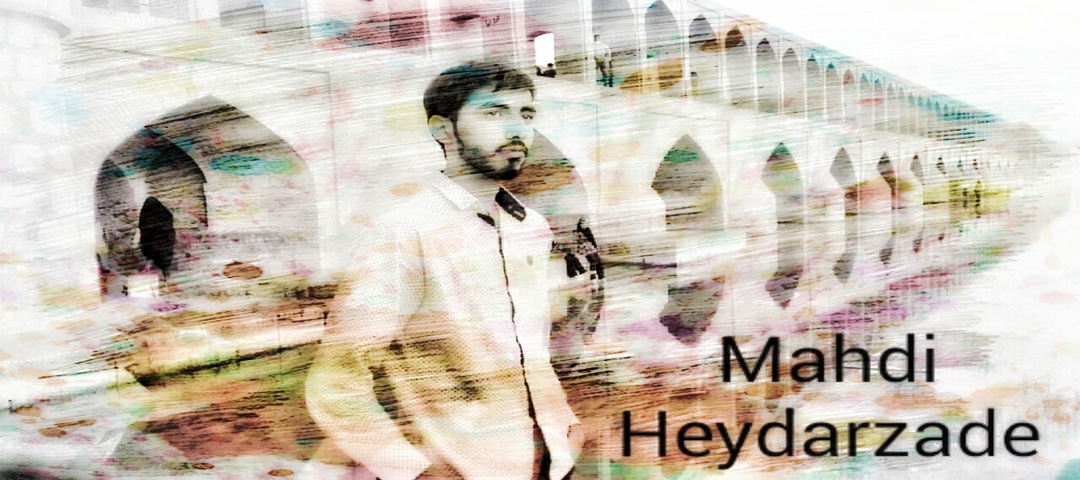 مهدی حیدرزاده - Mahdi Heydarzade