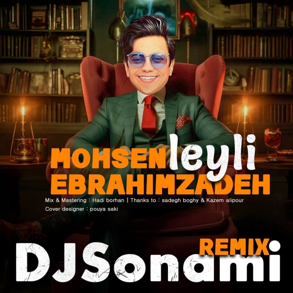Mohsen-Ebrahimzadeh-Leyli-Dj-Sonami-Remix