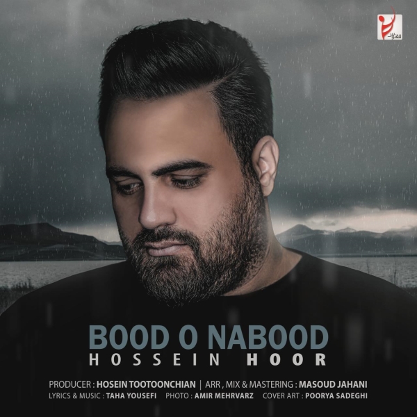 Hossein-Hoor-Bood-o-Nabood