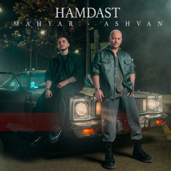 Ashvan-Hamdast-ft-Mahyar