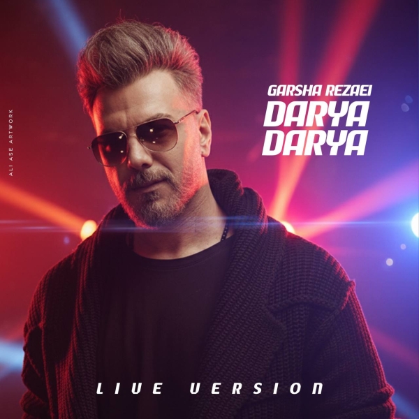 Garsha-Rezaei-Darya-Darya-Live