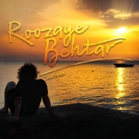 روزای بهتر - Roozaye Behtar