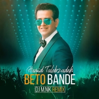 به تو بنده (ریمیکس) - Beto Bande (Remix)