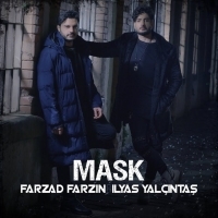 ماسک (با همراهی الیاس یالچینتاش) - Mask (ft Ilyas Yalcintas)