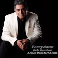 Fereydoun-Gole-Gandom-Arman-Bahadori-Remix