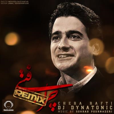 Homayoun-Shajarian-Chera-Rafti-Dynatonic-Remix