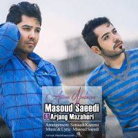 Masoud-Saeedi-Aroom-Nadaram-Ft-Arjang-Mazaheri