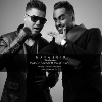 Masoud-Saeedi-Nafasgir-Ft-Majid-Eslahi-New-Version