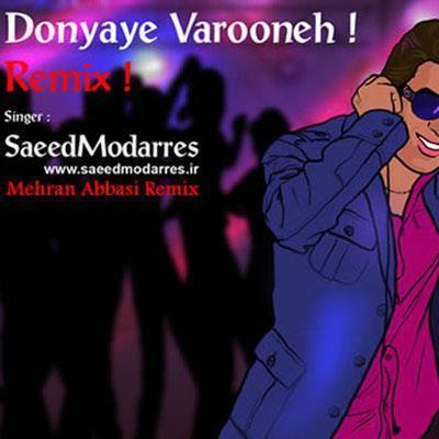 Saeed-Modarres-Donyaye-Varoone-Mehran-Abbasi-Remix