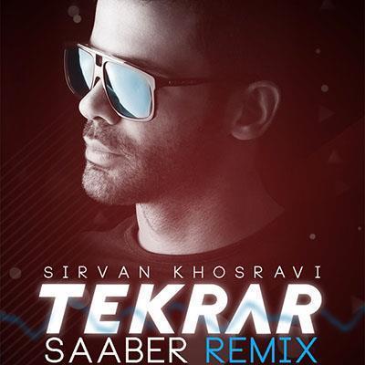 Sirvan-Khosravi-Tekrar-Saaber-Remix