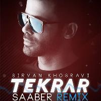 تکرار (ریمیکس) - Tekrar (Saaber Remix)