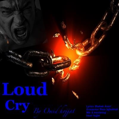 Omid-Hojjat-Loud-Cry
