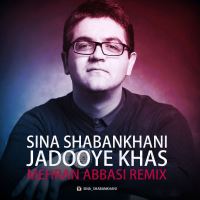 Sina-Shabankhani-Jadooye-Khas-Mehran-Abbasi-Remix