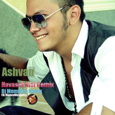 Ashvan-Havaset-Nist-DJ-Memphis-Remix