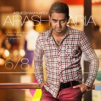 Arash-Aria-Ashegham-Kardi