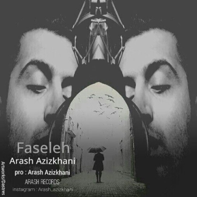 Arash-Azizkhani-Faseleh