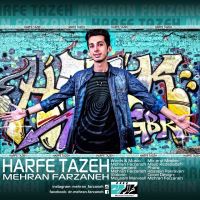حرف تازه - Harfe Tazeh