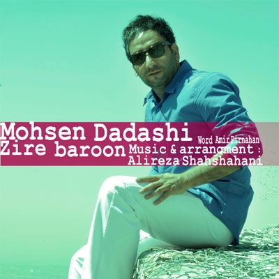 Mohsen-Dadashi-Zire-Baroon