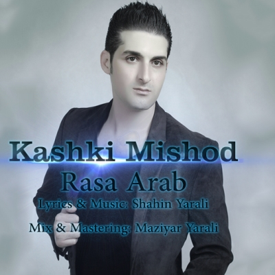 Rasa-Arab-Kashki-Mishod