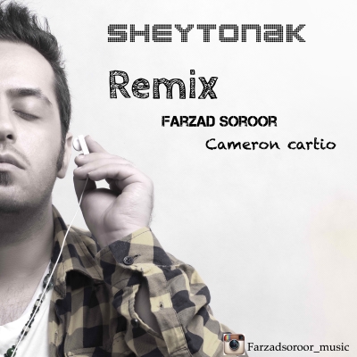 Farzad-Soroor-Remix-Cameron-Cartio-Sheytoonaki