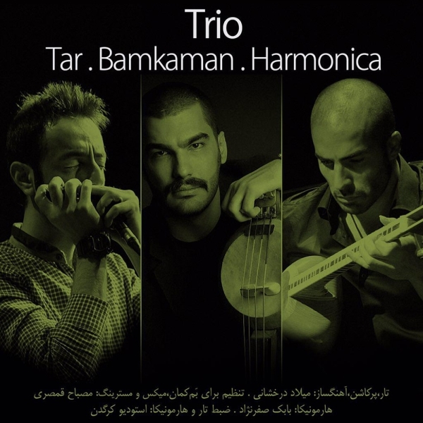 Milad-Derakhshani-Trio-Tar-Bamkaman-Harmonica