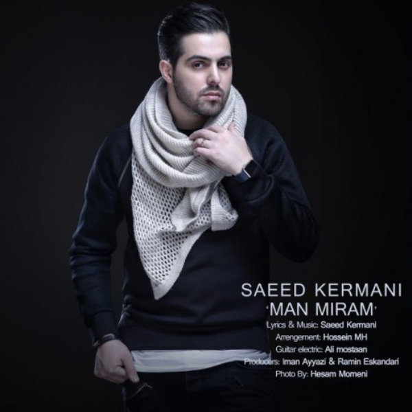 Saeed-Kermani-Man-Miram