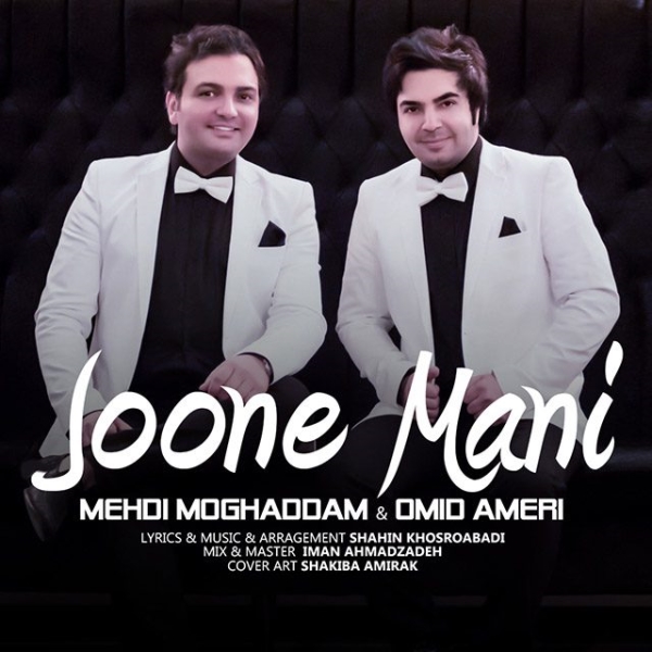 Mehdi-Moghadam-Ft-Omid-Ameri-Joone-Mani