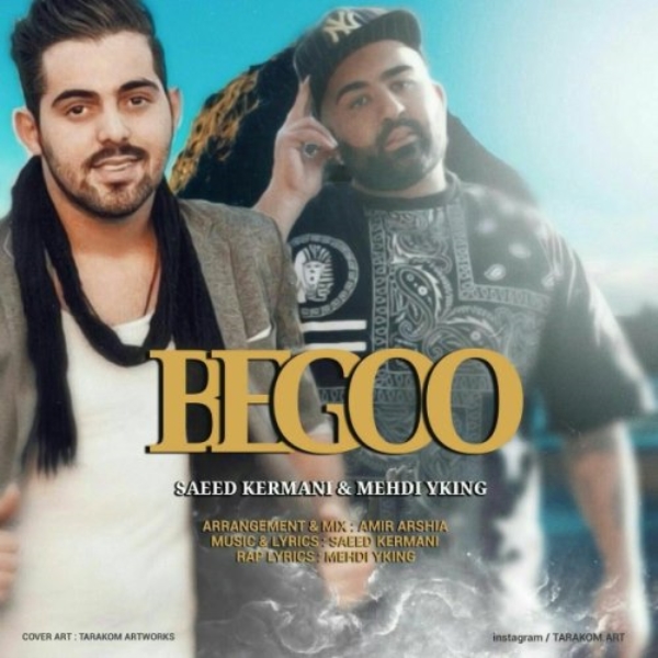 Saeed-Kermani-Ft-Mehdi-Y-King-Begoo