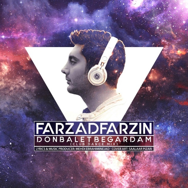 Farzad-Farzin-Donbalet-Begardam-Remix