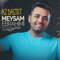 Meysam-Ebrahimi-Az-Dastet