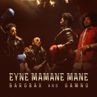 Hooman-Gamno-Ft-Barobax-Eyne-Mamane-Mane