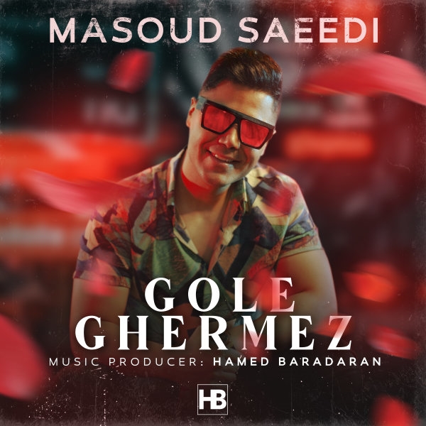 Masoud-Saeedi-Gole-Ghermez