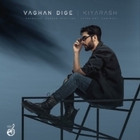 Kiyarash-Vaghan-Dige