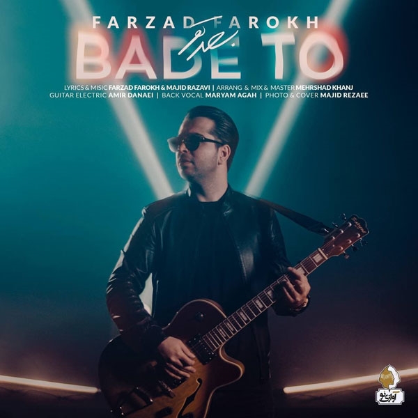 Farzad-Farokh-Bade-To